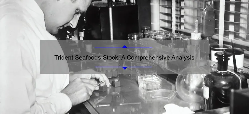 Trident Seafoods Stock: A Comprehensive Analysis